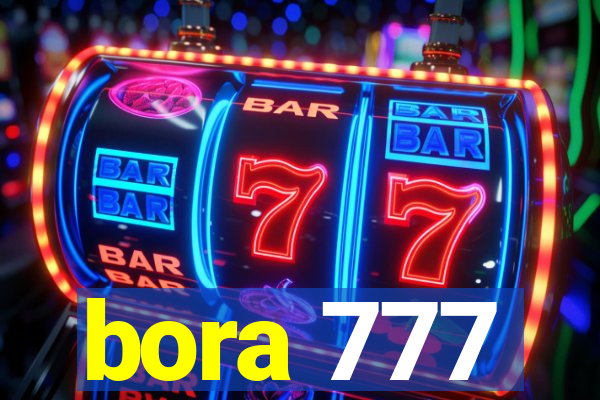 bora 777